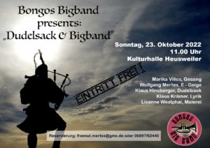 Bongos Bigband: 23. Oktober 2022 ,Konzert in der Kulturhalle Heusweiler